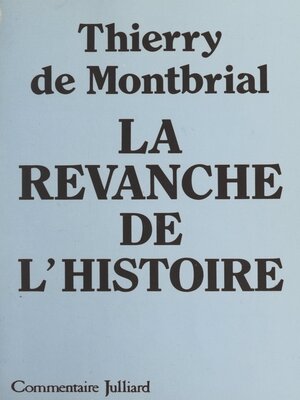 cover image of La revanche de l'histoire